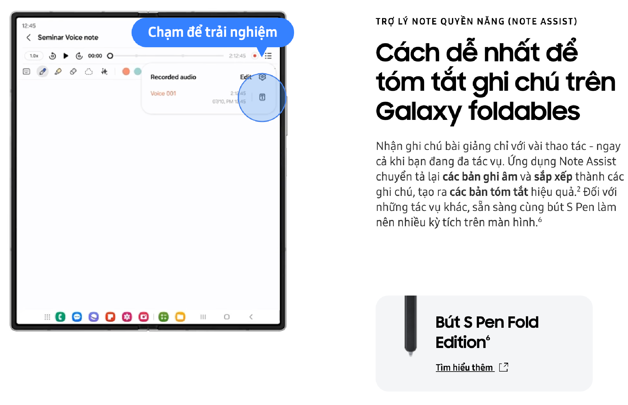 Ngoài ra thì Galaxy Z Fold6 cũng được trang bị tính năng Trợ lý Note (Note Assist) để tóm tắt nội dung trong các ghi chú. Nguồn: Samsung.