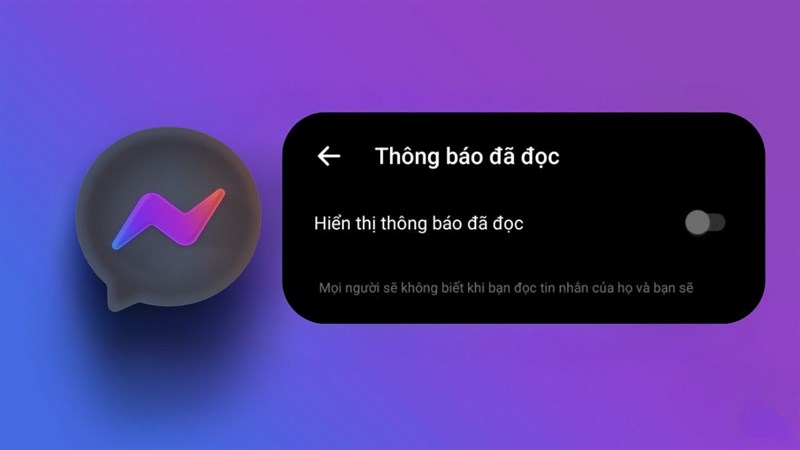 Cách để tắt thông báo truy cập hay trạng thái “Đã xem” tin nhắn trên Messenger hoặc Zalo